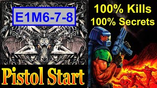 DOOM: Pistol Start Challenge: Episode 1 Maps 6-7-8