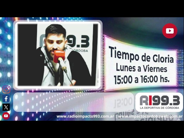 TIEMPO DE GLORIA - Radio Impacto Córdoba - 24/08/2026