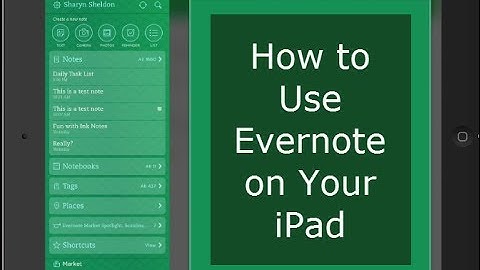 How to Use Evernote on an iPad
