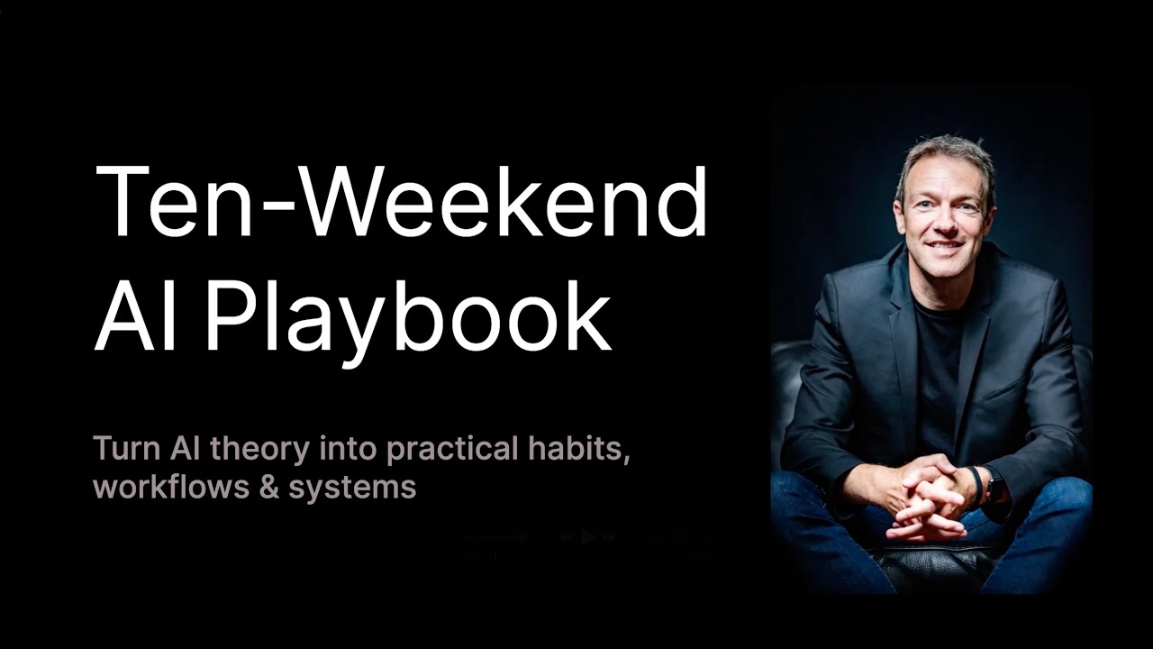 The 10‑Weekend AI Playbook Explained – Build Real AI Skills. Find out more in Just 8 Minutes