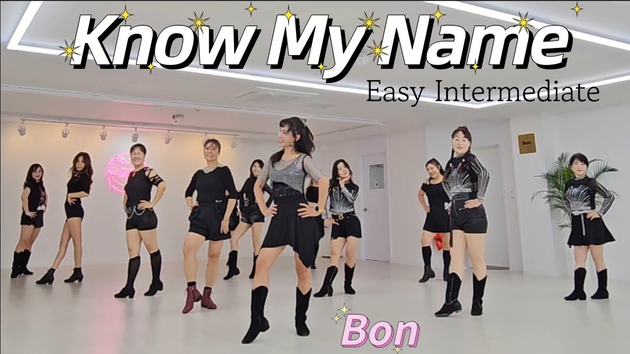 Know My Name - Line Dance(Easy Intermediate) 월화목 