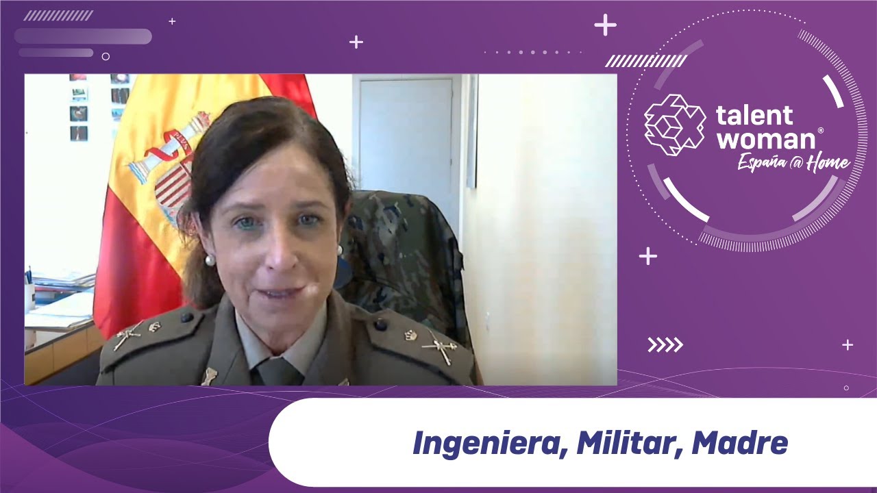 PATRICIA ORTEGA. INGENIERA, MILITAR, MADRE #TALENTNETWORK #TALENTWOMANESPAÑA
