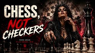 ♟️🔥 CHESS, NOT CHECKERS 🔥♟️ – ImpressG
