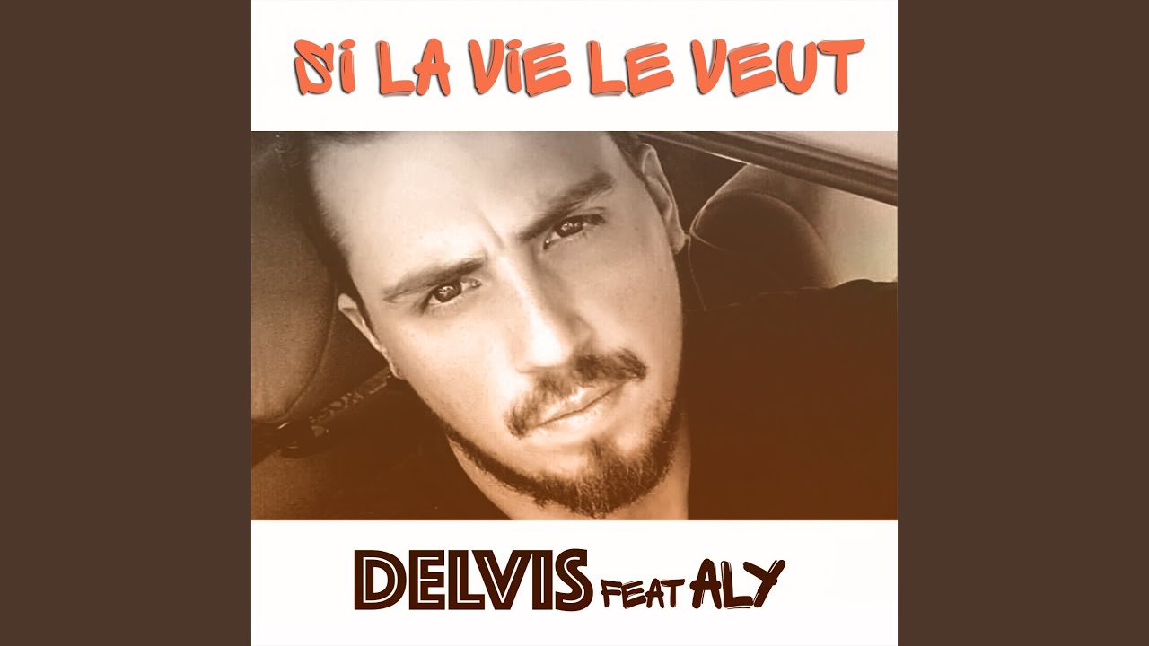 Watch Si la vie le veut on YouTube