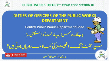 Duties of Superintending Engineer CPWD Central Public Works Department Code PIPFA