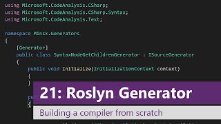 Episode 21: Roslyn Source Generators