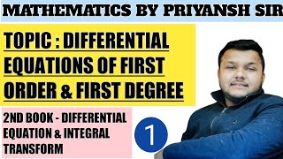 Topic : Differential Equations Of First Order And First Degree (B.A/B.SC-2nd Year Maths) (Part.1)