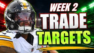 Details Trade For These Players! | Week 2 | 2026 Fantasy Football Advice Guide