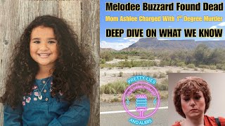 Melodee Buzzard Found Dead & Mom Ashlee Arrested  - What We Know Deep Dive