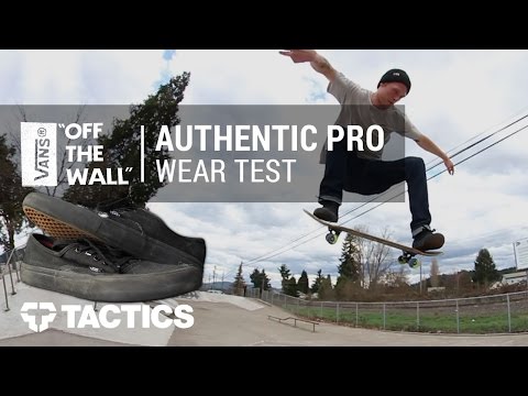 vans authentic pro wear test