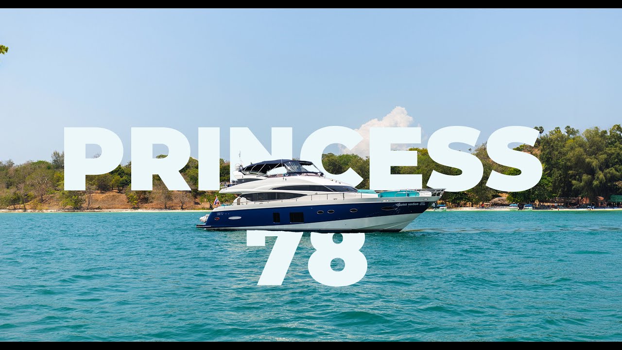 PRINCESS 78 - Yacht for charter in Phuket, Thailand