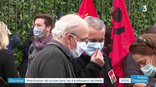 Mobilisation Pour Soutenir Quatre Professeurs Du Lycée Desfonfaines De Melle