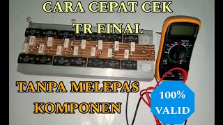 QUICK WAY TO CHECK IF A TR IS SHORT OR STILL GOOD #trending #poweramplifier #audioamplifier