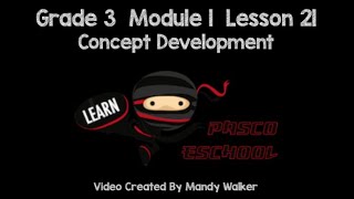 Famous Grade 3 Module 1 Lesson 21 Concept Development Profile