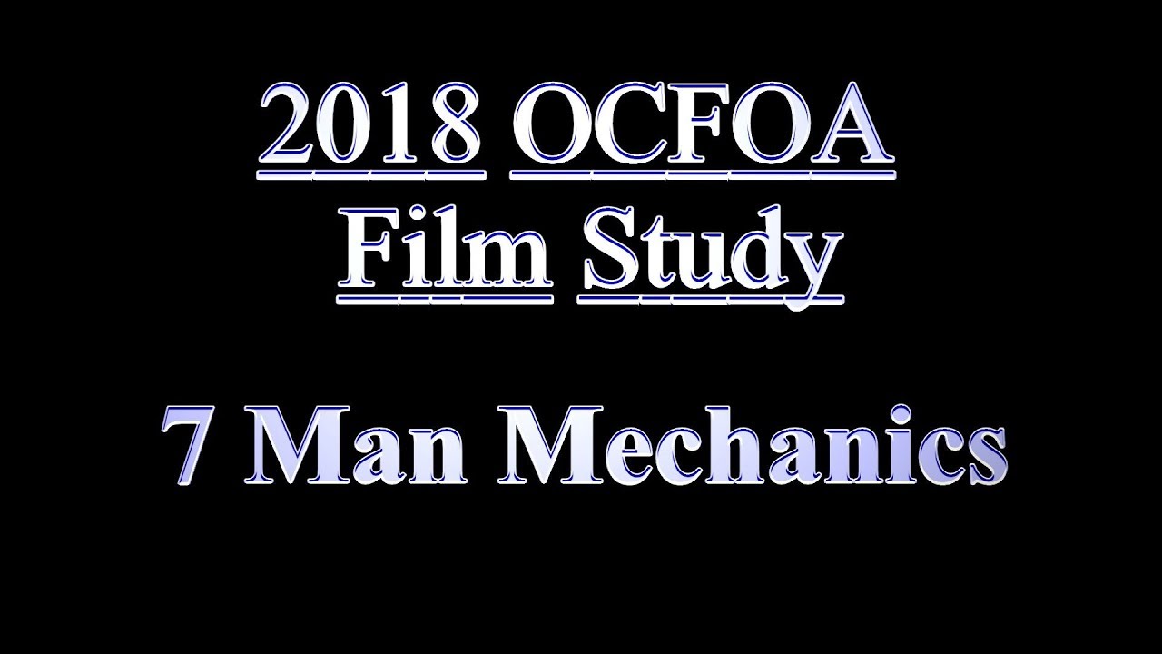 2018 OCFOA 7 Man Mechanics