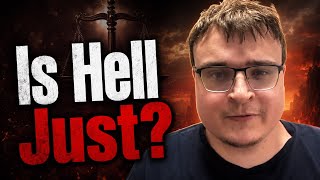 Is Hell Just? w/ Ethan Muse
