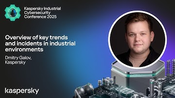 An overview of key trends and incidents in industrial environments