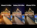 Xiaomi 14 Ultra Vs Galaxy S24 Ultra Vs iPhone 15 Pro Max Camera Comparison