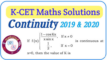 KCET Maths solutions | Continuity 2019 and 2020 problem solution