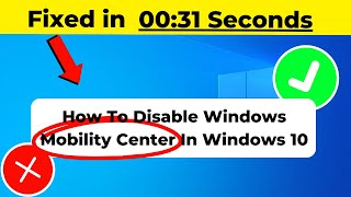 How To Disable Windows Mobility Center In Windows 11/10 2024