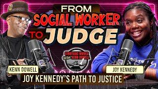 From Social Worker to Judge: Joy Kennedy's Path to Justice