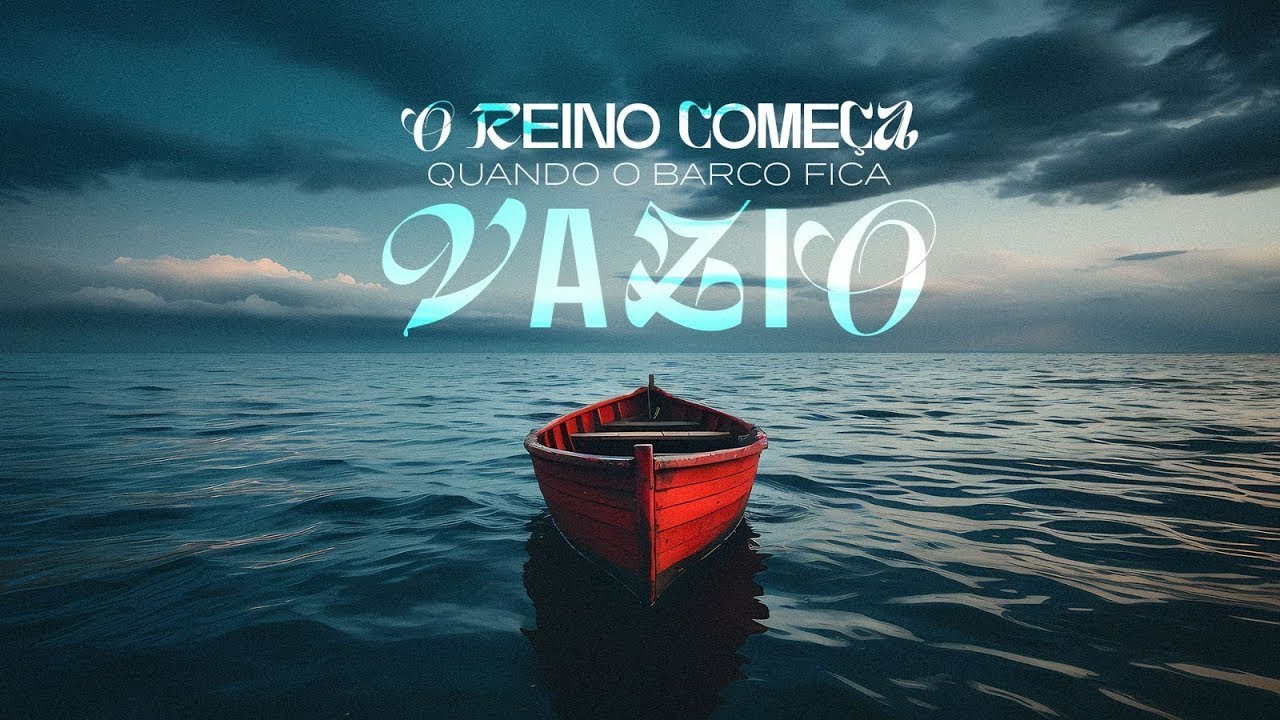📖 O REINO COMEÇA QUANDO O BARCO FICA VAZIO  🎤 BISPO ÁTILA JR