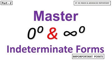 Master 0⁰ & ∞⁰ Indeterminate Forms of Limits Lec 2 | Most Important Limits Concepts for IIT JEE 2026