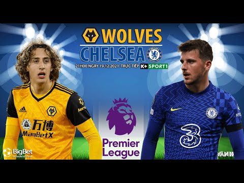Video NGOẠI HẠNG ANH | Trực tiếp Wolves vs Chelsea (21h00... - youtube