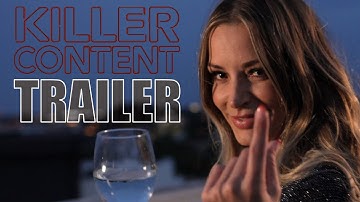KILLER CONTENT Official Trailer 2025 US Thriller