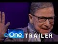 RBG (Ruth Bader Ginsburg) | Official trailer