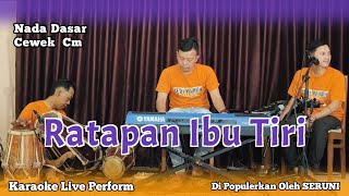 Ratapan ibu tiri karaoke - Seruni nada cewek Cm versi dangdut koplo 