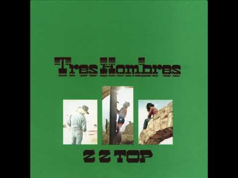 La Grange 2005 Remaster - Tres Hombres Expanded 2006 Remaster by ZZ Top