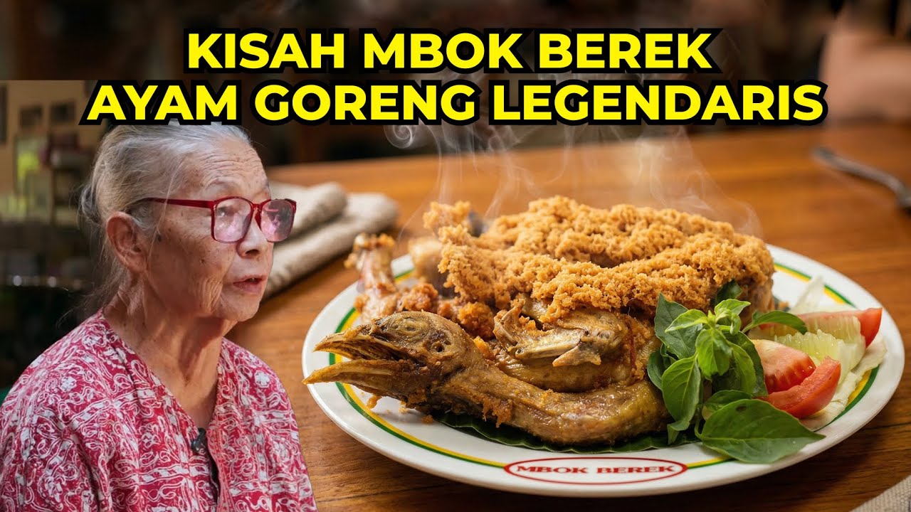Cerita Ayam Goreng Mbok Berek! Kuliner Jogja Legendaris yang Bertahan Lebih Dari Setengah Abad!