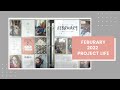 February 2022 Project Life Flip Through