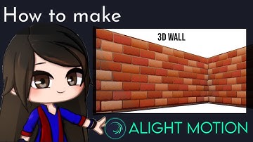 3D Wall Tutorial in Alight Motion || Gacha Stu-Club Tutorial ||