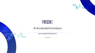 X-Analysis AI - How to configure X-Analysis for AI