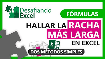 Hallar la RACHA MÁS LARGA en Excel | Fórmulas de Excel #135