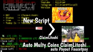 New | Script Auto Claim Multy Coins ClaimLitoshi, auto Payout Faucetpay | via termux