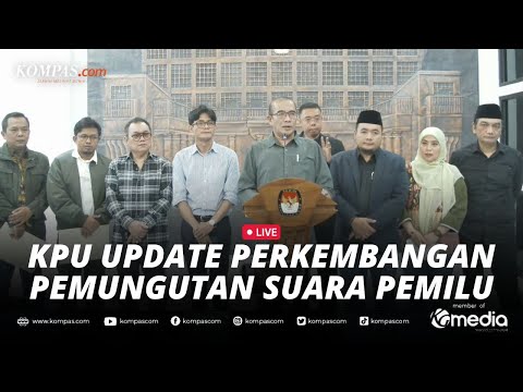 🔴LIVE - KPU Sampaikan Perkembangan Pemungutan dan Penghitungan Suara Pemilu 2024