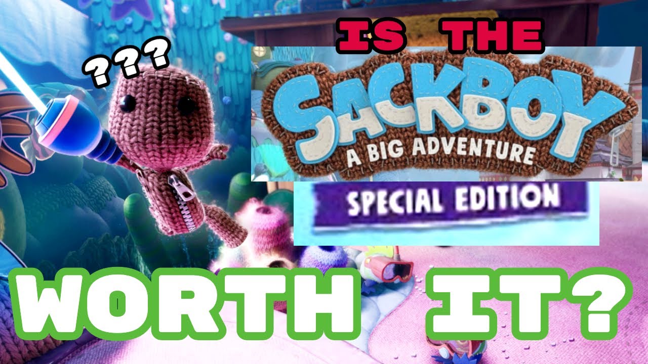 is the Sackboy A Big Adventure SPECIAL EDITION WORTH IT?! ( Sackboy a