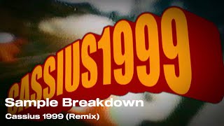 Sample Breakdown (Tracklib Style): Cassius - 1999 (Remix)