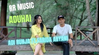 Aduhai.Adi Runja Ft.Farida Aryani.RR music Dangdut Cover