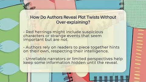How Do Authors Reveal Plot Twists Without Over-explaining? - Literary Icons