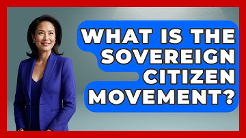 What Is The Sovereign Citizen Movement? - The Sociology Workshop