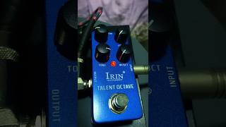 IRIN TALENT OCTAVE  || Pedal de Oitavador mais barato que tem! #octave #pog  #guitarra