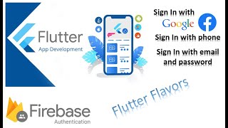 Flutter Flavor and Firebase Authentication | Part -01