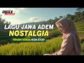 🛑 LIVE | Tembang Jawa Kenangan – Menemani Kerja Siang Anda 🌿