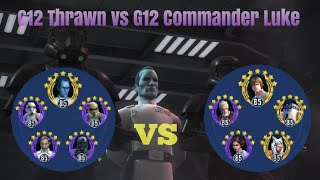 G12 Thrawn vs G12 Commander Luke