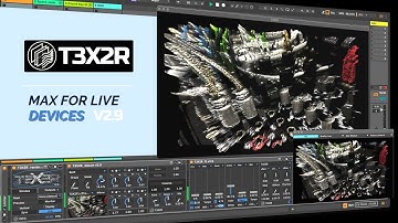 T3X2R v2.9 | Real-Time 3D Visuals for Max for Live & Ableton Live