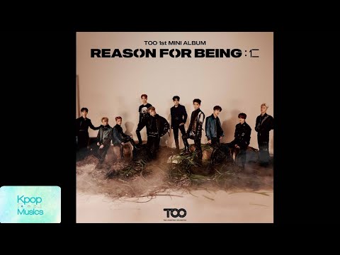 TOO (티오오) - Everything's Gonna Be Alright (기억 해요)('The 1st Mini Album'[Reason for Being Rememberance